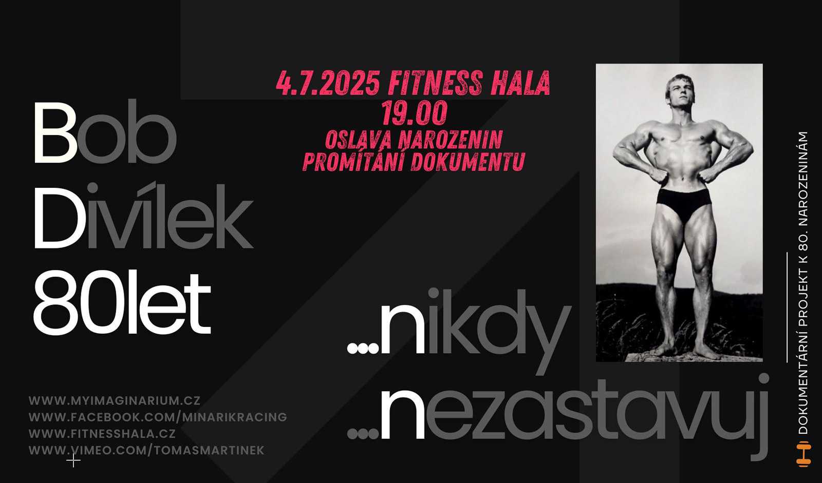  Pozv�nka na oslavu narozenin Boba Div�lka a prom�t�n� dokumentu 